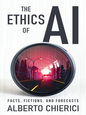 cover image of The Ethics of AI